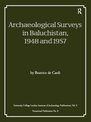 cover image of Archaeological Surveys in Baluchistan, 1948 and 1957